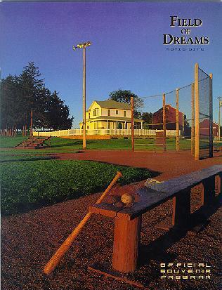 Field of Dreams '99