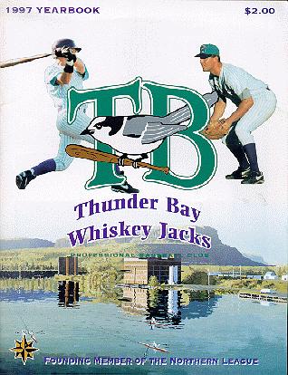 Thunder Bay Whiskey Jacks '97